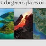 5 Most Dangerous Places on Earth : धरती पर 5 सबसे खतरनाक जगह, जहाँ रहना है मुश्किल